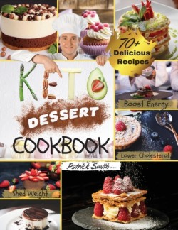 Keto Dessert Cookbook 2021
