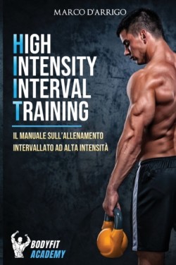 High Intensity Interval Training