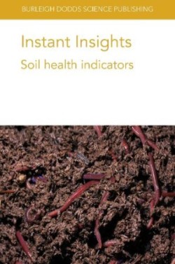 Instant Insights: Soil Health Indicators