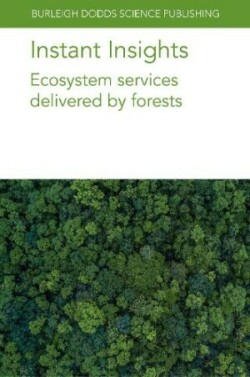 Instant Insights: Ecosystem Services Delivered by Forests