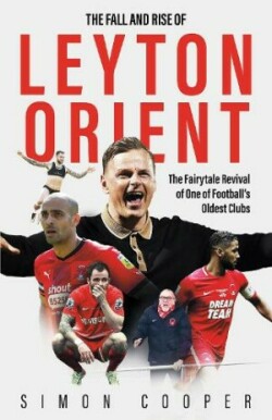 Fall and Rise of Leyton Orient