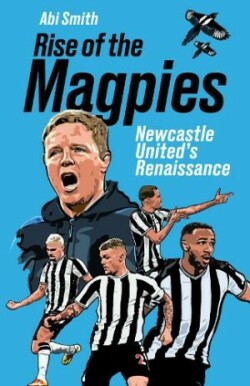 Rise of the Magpies