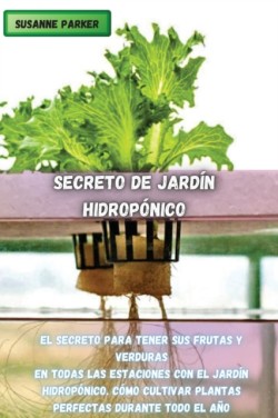 Secreto de Jardin Hidroponico