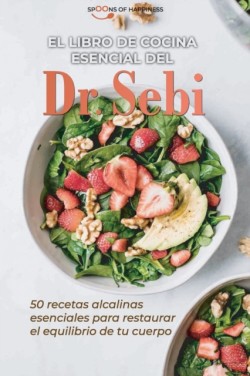 libro de cocina esencial del Dr. Sebi