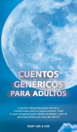 Cuentos Genericos Para Adultos