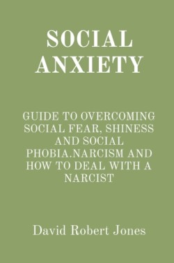 Social Anxiety