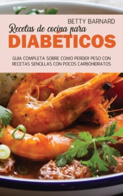 Libro de Cocina Para Diabe&#769;ticos