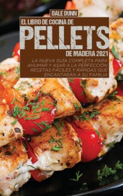 Libro de Cocina de Pellets de Madera 2021