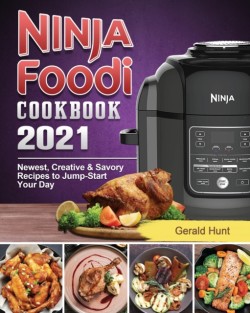 Ninja Foodi Cookbook 2021