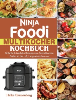 Ninja Foodi Multikocher Kochbuch