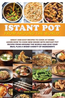 Instant Pot From Around The World