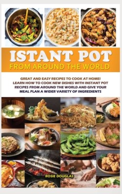 Instant Pot From Around The World