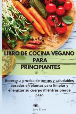 Libro de cocina vegano para principiantes