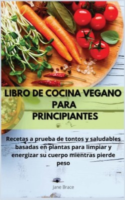 Libro de cocina vegano para principiantes