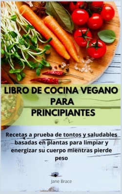 Libro de cocina vegano para principiantes