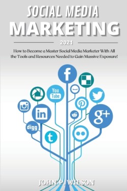 Social Media Marketing 2021