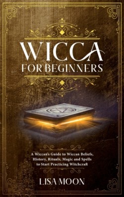 Wicca for Beginners