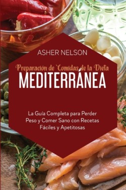 Preparacion de Comidas de la Dieta Mediterranea