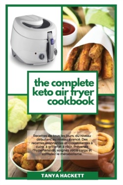 Livre de Cuisine Complet sur la Friteuse Keto Air