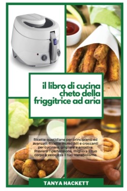 Libro di Cucina Cheto della Friggitrice ad Aria