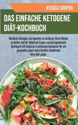 Einfache Ketogene Diat-Kochbuch