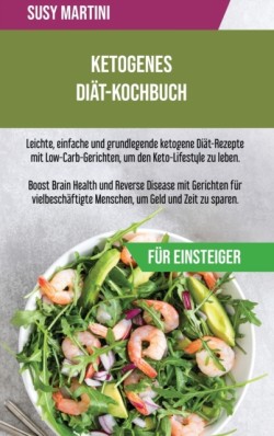 Ketogenes Diat-Kochbuch fur Einsteiger