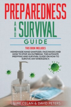 Preparedness and Survival Guide