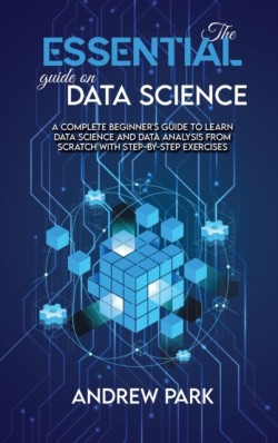 Essential Guide on Data Science