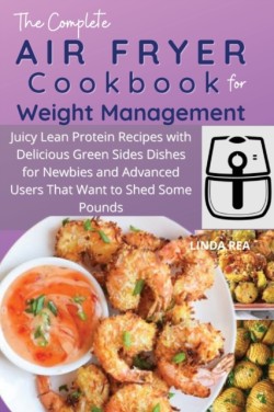 Air Fryer Cookbook For Weight Management