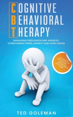 Cognitive Behavioral Therapy (CBT)