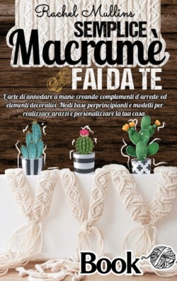 Semplice Macrame fai da te