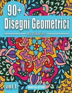 90+ disegni geometrici da colorare Vol. 1