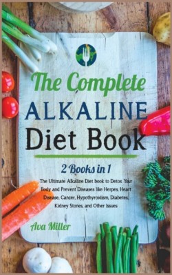 Complete Alkaline Diet Book