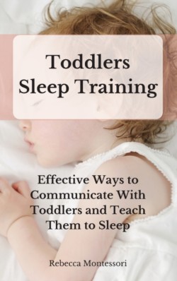 Toddlers Sleep Training