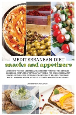 MEDITERRANEAN DIET snacks and appetizers