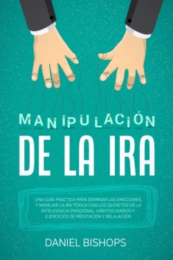 Manipulacion de la Ira[anger Management]