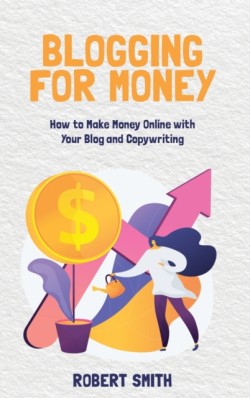 Blogging for Money