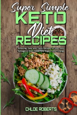 Super Simple Keto Diet Recipes