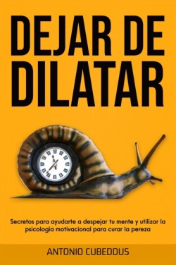 Dejar de Dilatar