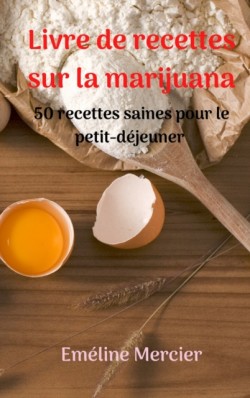 Livre de recettes sur la marijuana