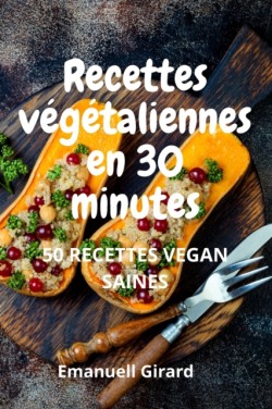 Ricette vegetarienne en 30 minutes