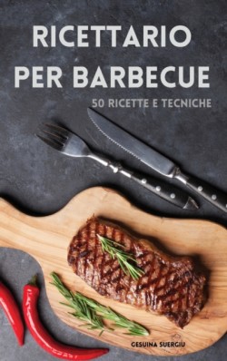 Ricettario Per Barbecue