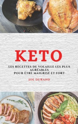 Keto (Keto Diet French Edition)
