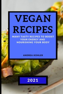 Vegan Recipes 2021