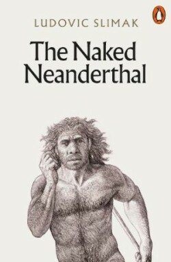 Naked Neanderthal