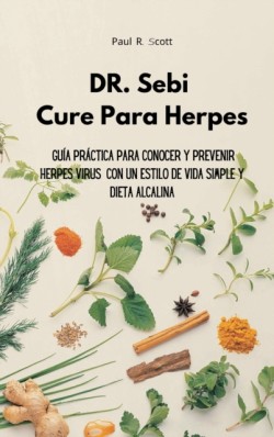 Dr. Sebi Cure Para Herpes