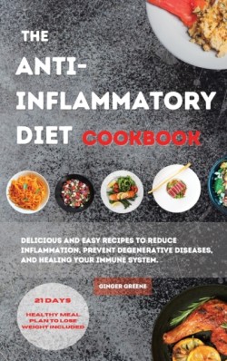 ANTI-INFLAMMATORY DIET Cookbook