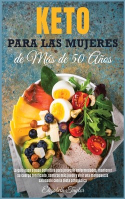 Keto Para Las Mujeres de Más de 50 Años