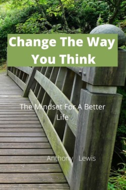 Change The Way You Think