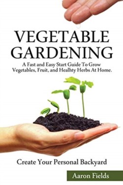 Vegetable Gardening